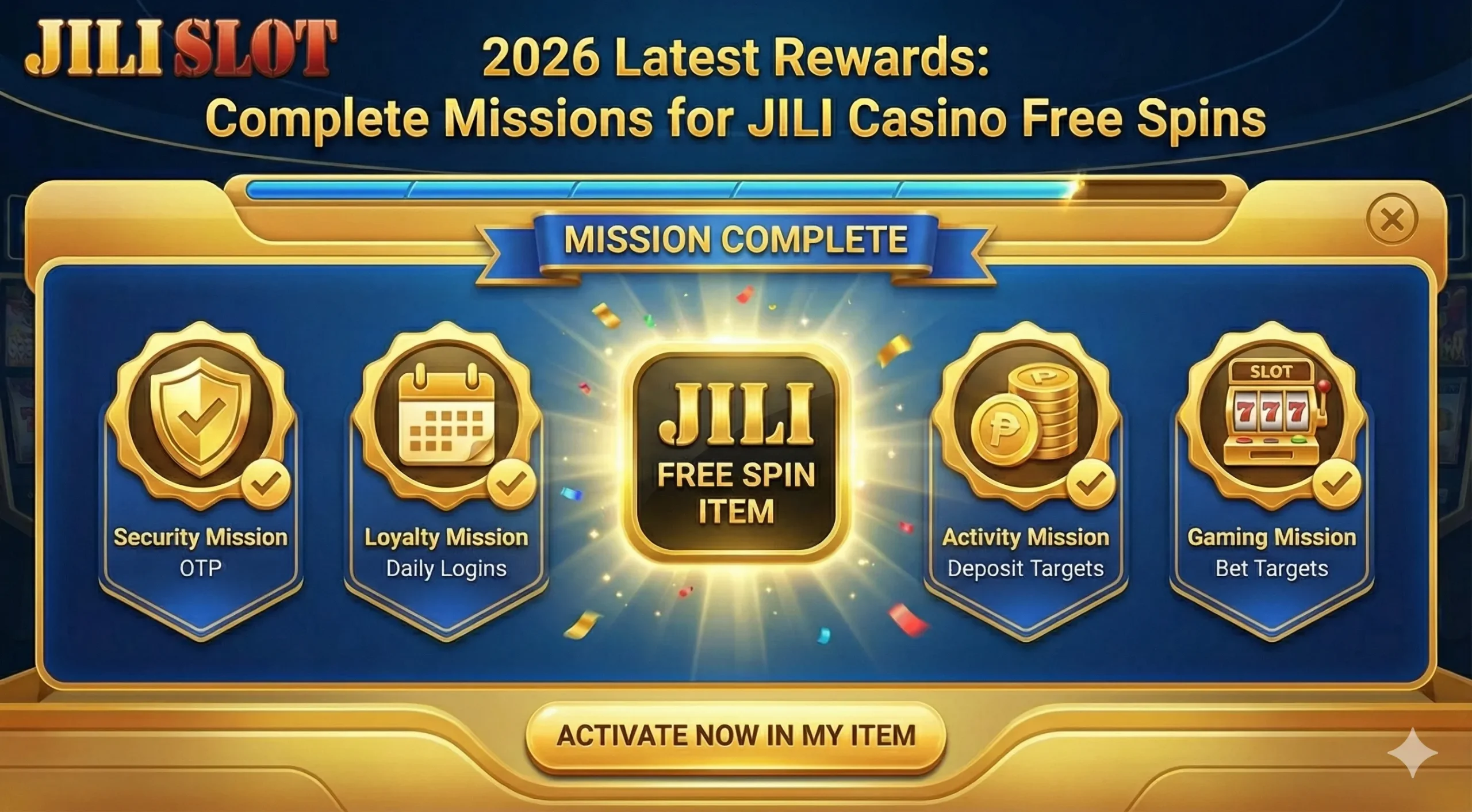2026 Latest Rewards: Complete Missions for JILI Casino Free Spins 2026 Latest Rewards: Complete Missions for JILI Casino Free Spins