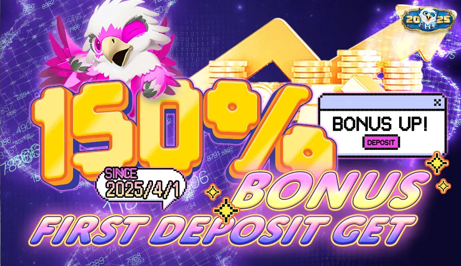 First deposit Get 150% Bonus First deposit Get 150% Bonus